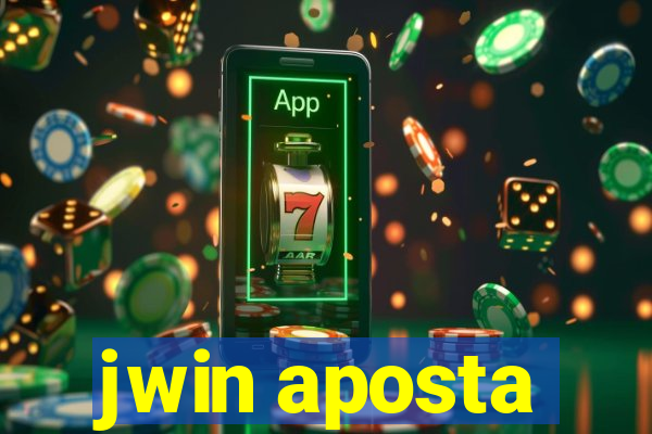 jwin aposta